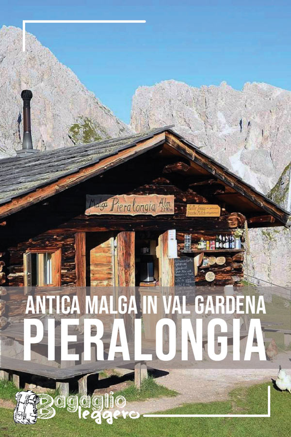 Malga Pieralongia: una delle malghe più antiche della Val Gardena pin