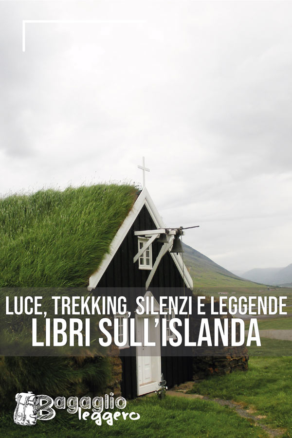 LIbri sull'Islanda: letteratura di luci, trekking, silenzi e leggende pin