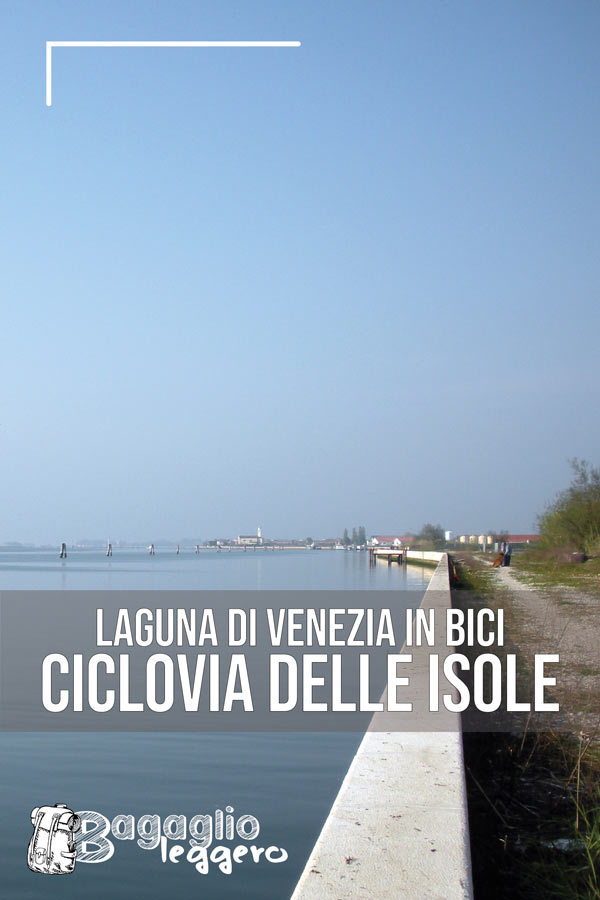 Ciclovia delle Isole Veneziane E5 La laguna in Bici pin