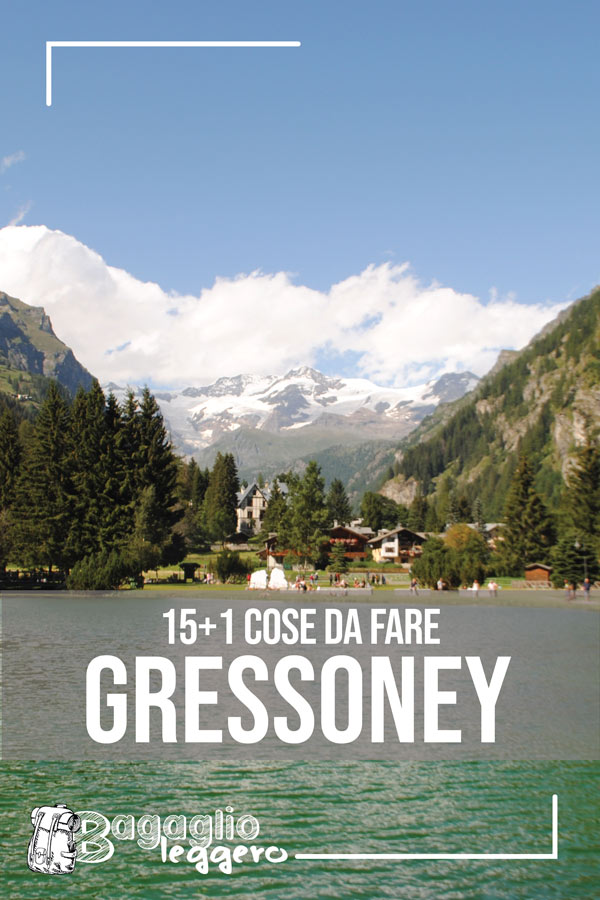 15 cose imperdibili da fare a Gressoney, in Valle d'Aosta pin