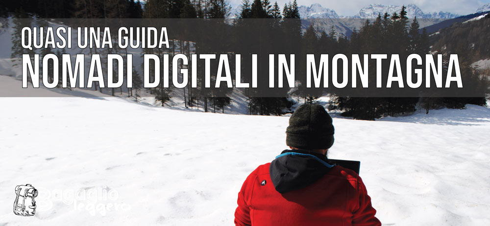 Guida nomadi digitali in montagna