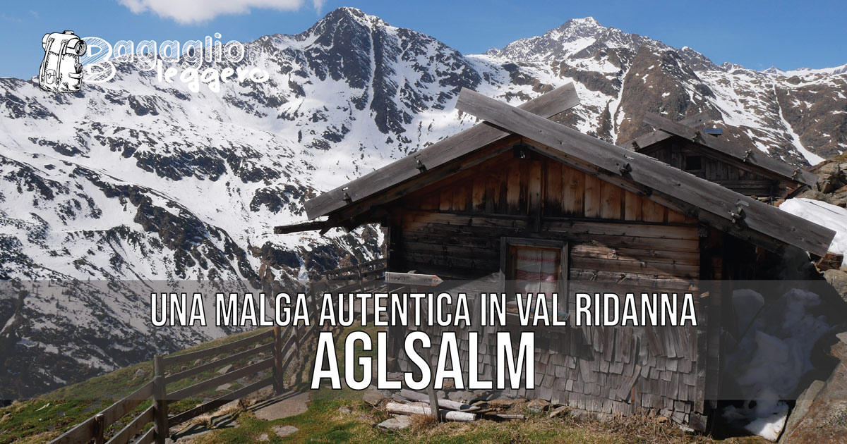 Agslam malga in Alta Val Ridanna