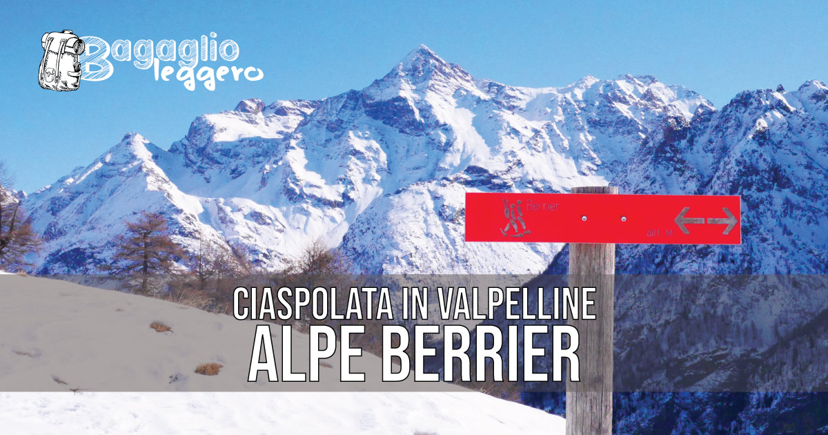 Ciaspolata in Valpelline a Alpe Berrier
