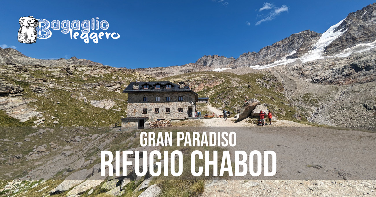 Salita al Rifugio Chabod in Valsavarenche